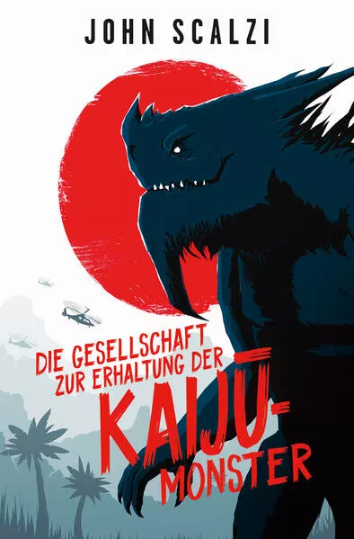 Cover: Die Gesellschaft zur Erhaltung der Kaijū-Monster