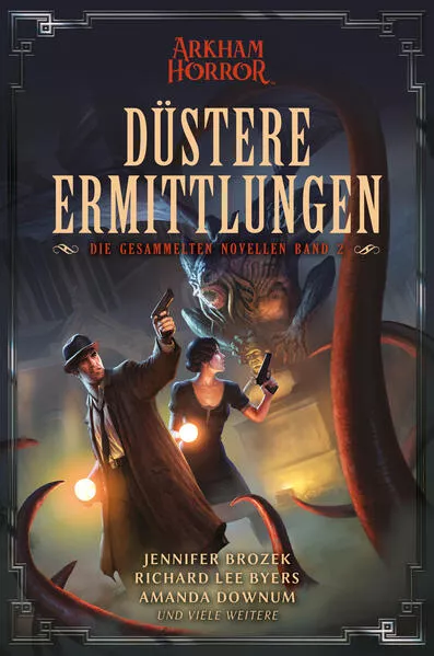 Arkham Horror: Düstere Ermittlungen – Die gesammelten Novellen Band 2</a>