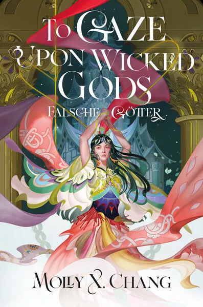 Cover: To Gaze Upon Wicked Gods – Falsche Götter (Collector’s Edition)