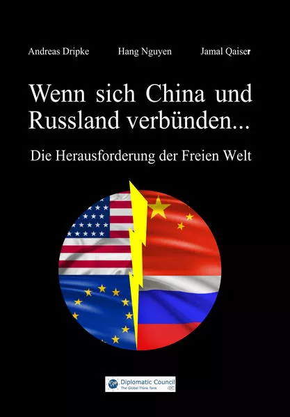 Cover: Wenn sich China und Russland verbünden...