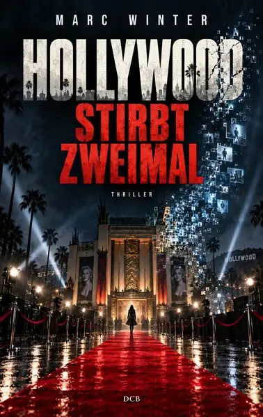 Hollywood stirbt zweimal