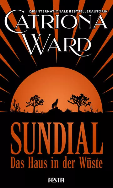 Cover: Sundial - Das Haus in der Wüste