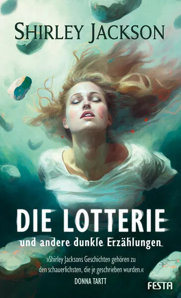 Cover: Die Lotterie - und andere dunkle Erzählungen