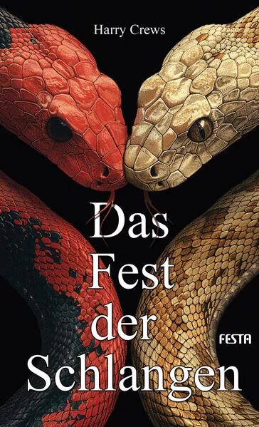 Cover: Das Fest der Schlangen