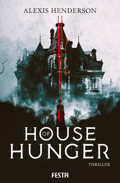 Cover: House of Hunger