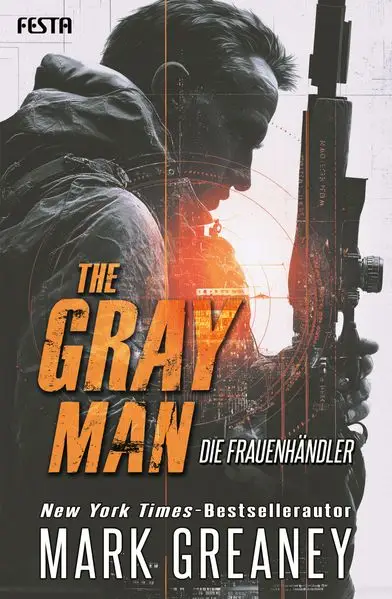 Cover: The Gray Man - Die Frauenhändler