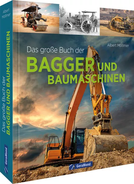 Cover: Das große Buch der Bagger und Baumaschinen
