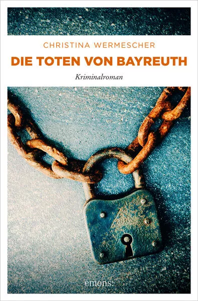 Cover: Die Toten von Bayreuth