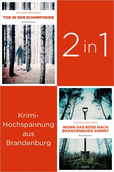 Cover: Tatort Brandenburg: Start der Carla-Stach-Reihe »Tod in der Schorfheide« und »Wenn das Böse nach Brandenburg kommt« (2in1-Bundle)
