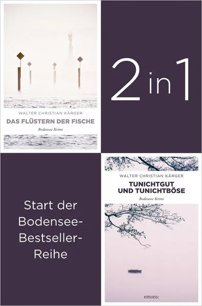 Die ersten zwei Fälle für Kommissar Madlener: »Das Flüstern der Fische« und »Tunichtggut und Tunichtböse« von Walter Christian Kärger (2in1-Bestseller-Bundle)