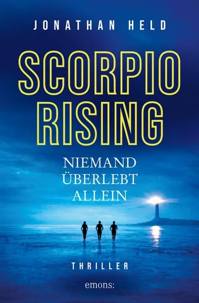 Cover: Scorpio Rising. Niemand überlebt allein