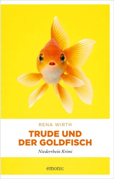 Cover: Trude und der Goldfisch