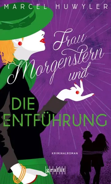 Cover: Frau Morgenstern und die Entführung