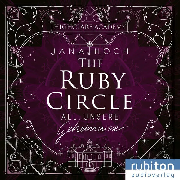 The Ruby Circle (1). All unsere Geheimnisse</a>