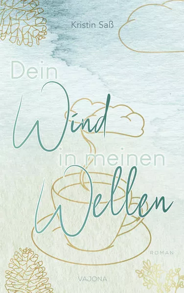 Cover: Dein Wind in meinen Wellen