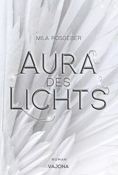 Cover: Aura des Lichts (Erwachten-Reihe 1)