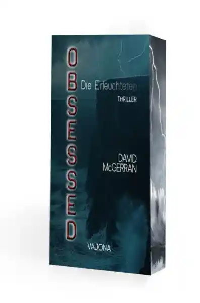 Cover: OBSESSED - Die Erleuchteten