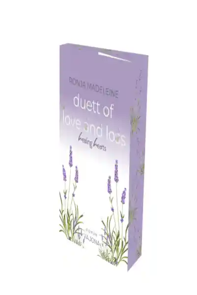 Duett of Love and Loss - Healing Hearts