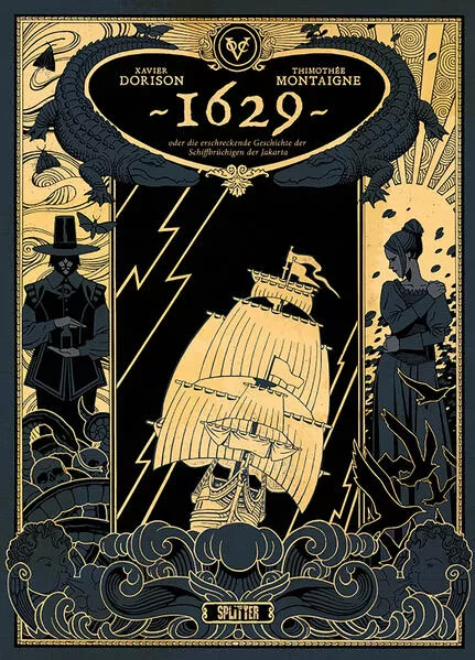 Cover: 1629, oder die erschreckende Geschichte der Schiffbrüchigen der Jakarta. Band 1