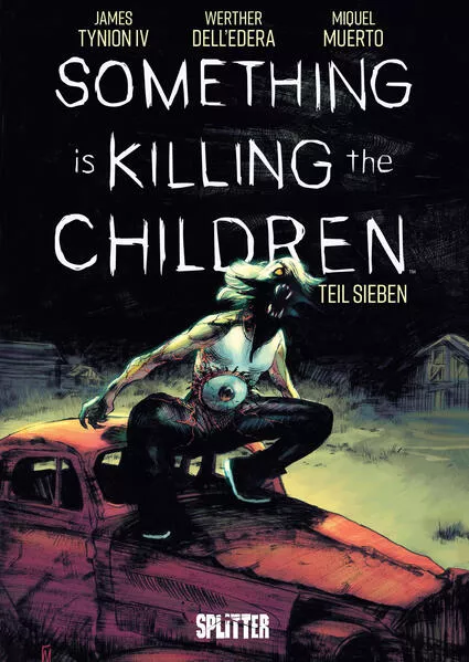Cover: Something is killing the Children. Band 7
