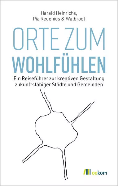 Orte zum Wohlfühlen</a>