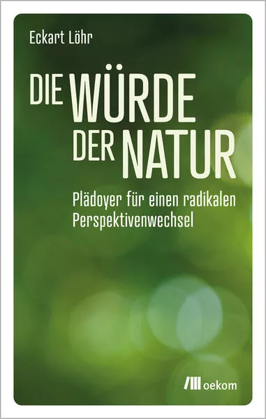 Die Würde der Natur</a>