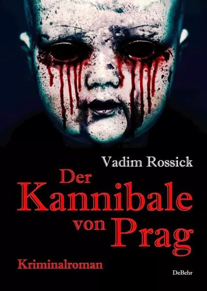 Cover: Der Kannibale von Prag - Kriminalroman