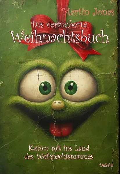 Cover: Das verzauberte Weihnachtsbuch - Komm mit ins Land des Weihnachtsmannes