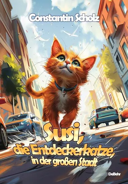 Susi, die Entdeckerkatze, in der großen Stadt</a>