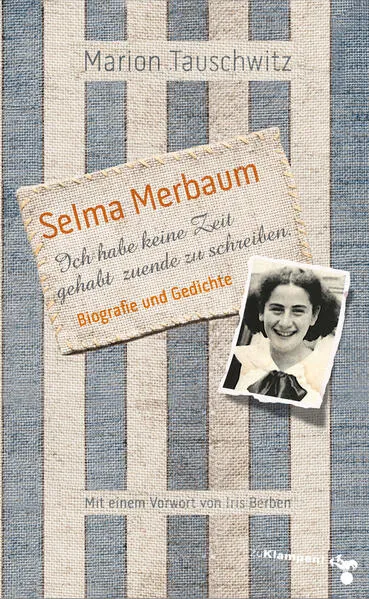 Cover: Selma Merbaum – Ich habe keine Zeit gehabt zuende zu schreiben