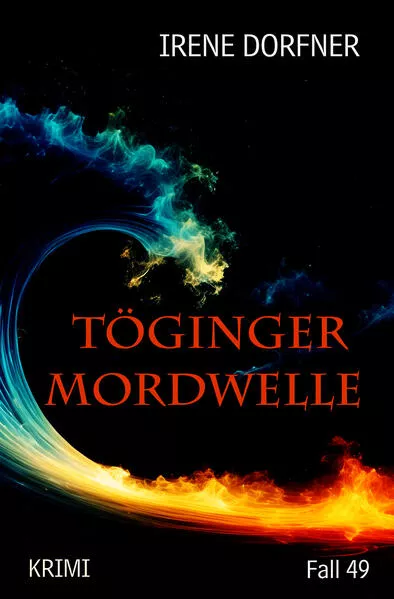 Cover: Töginger Mordwelle