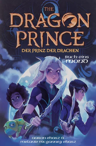 Cover: Dragon Prince – Der Prinz der Drachen Buch 1: Mond (Roman)