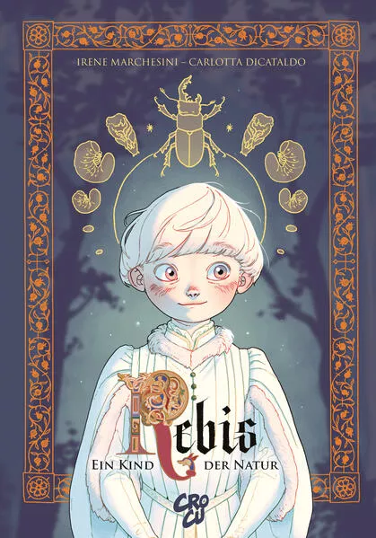 Cover: Rebis - Ein Kind der Natur
