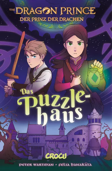Cover: Dragon Prince 3 - Prinz der Drachen: Das Puzzlehaus