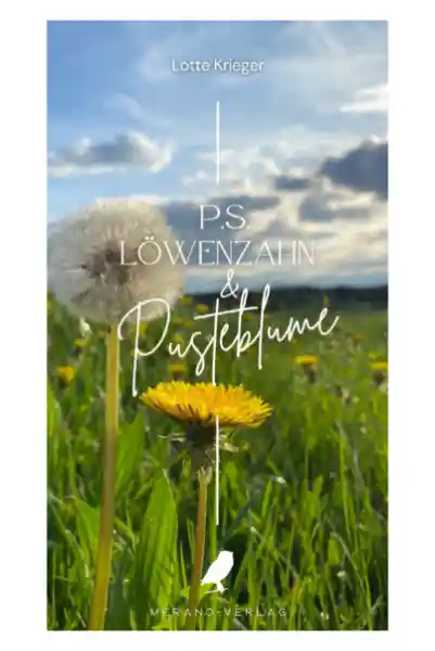 P.S. Löwenzahn & Pusteblume