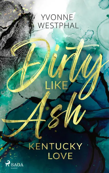 Cover: Dirty Like Ash - Kentucky Love