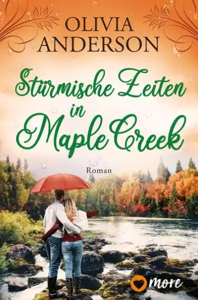 Cover: Stürmische Zeiten in Maple Creek