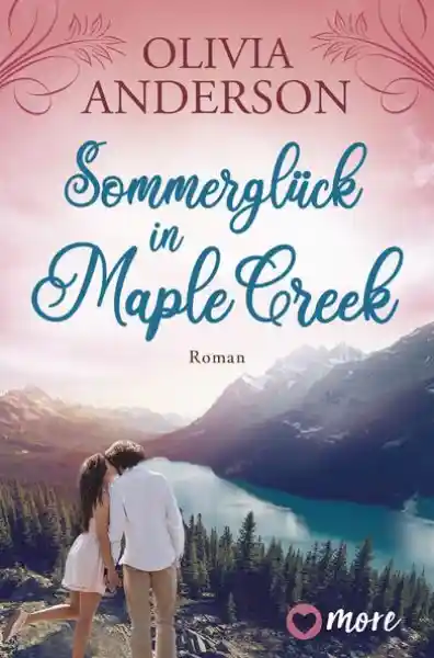 Cover: Sommerglück in Maple Creek