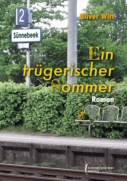 Ein trügerischer Sommer