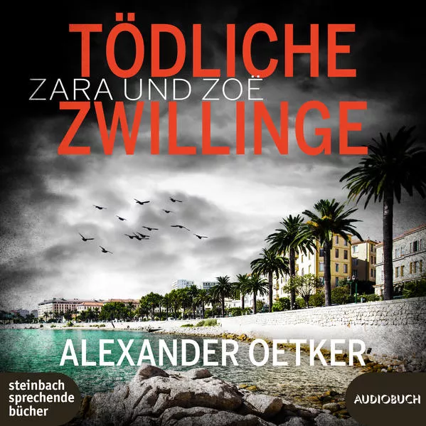 Zara und Zoë - Tödliche Zwillinge</a>