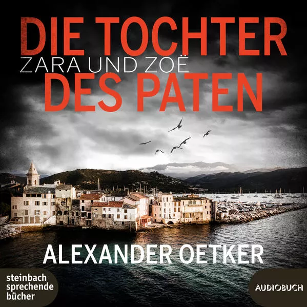 Zara und Zoë - Die Tochter des Paten