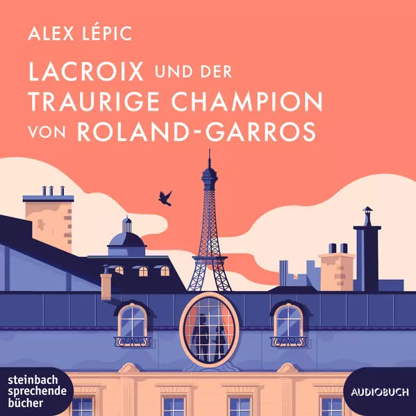Cover: Lacroix und der traurige Champion von Roland-Garros