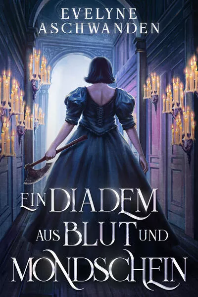 Ein Diadem aus Blut und Mondschein</a>