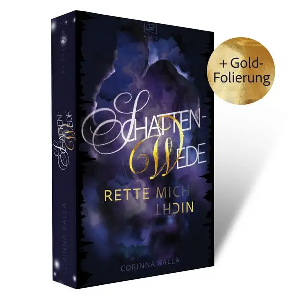 Cover: Schattenwede – Rette mich nicht