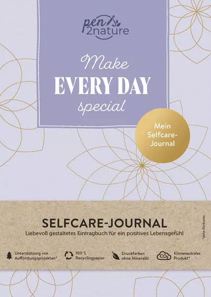 Cover: Make Every Day Special • Mein Selfcare-Journal • Eintragbuch A5, Hardcover