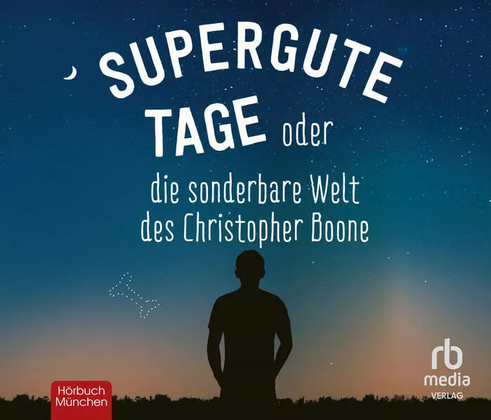 Supergute Tage oder Die sonderbare Welt des Christopher Boone</a>