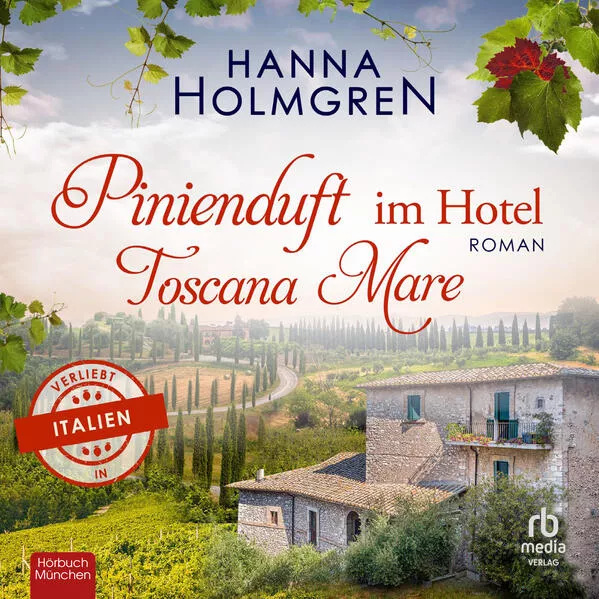 Cover: Pinienduft im Hotel Toscana Mare