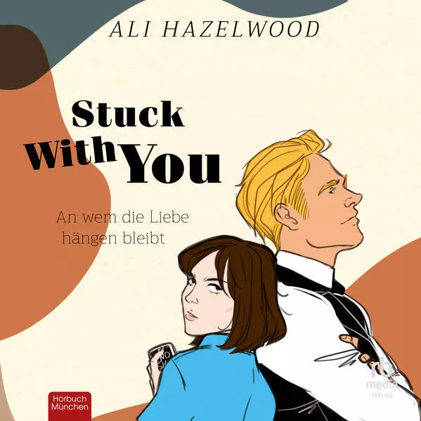 Stuck With You – An wem die Liebe hängen bleibt