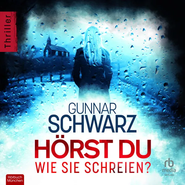 Cover: Hörst du, wie sie schreien?