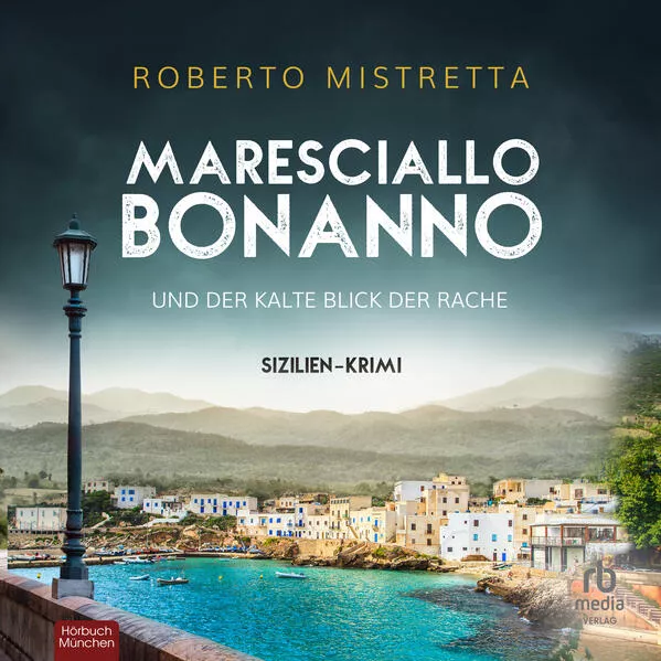 Cover: Maresciallo Bonanno und der kalte Blick der Rache